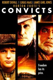 Convicts – 1991 – Online In Netflix