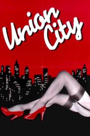 Union City – 1980 – Online In Netflix