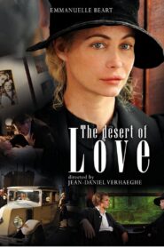 Le désert de l’amour – 2012 – Online In Netflix