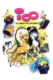 Ico, el Caballito Valiente – 1987 – Online In Netflix