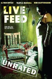 Live Feed – 2006 – Online In Netflix