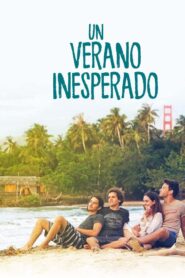 Un verano inesperado – 2016 – Online In Netflix
