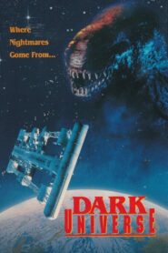 Dark Universe – 1993 – Online In Netflix