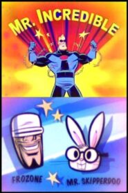 Mr. Incredible and Pals – 2005 – Online In Netflix