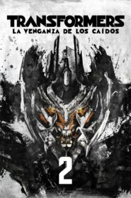 Transformers: la venganza de los caídos – 2009 – Online In Netflix