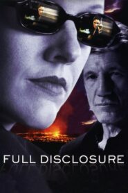 Full Disclosure – 2001 – Online In Netflix