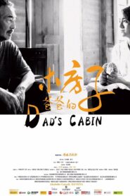 Dad’s Cabin – 2016 – Online In Netflix