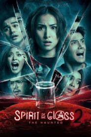 Spirit of the Glass 2: The Haunted – 2017 – Online In Netflix