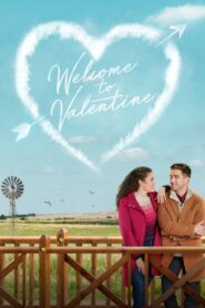 Welcome to Valentine – 2023 – Online In Netflix