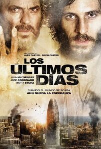 Los últimos días – 2013 – Online In Netflix