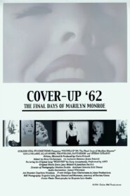 Cover-Up ’62 – 2004 – Online In Netflix