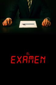 El examen – 2009 – Online In Netflix
