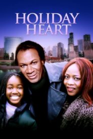 Holiday Heart – 2000 – Online In Netflix