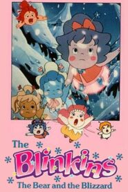 The Blinkins: The Bear and the Blizzard – 1986 – Online In Netflix