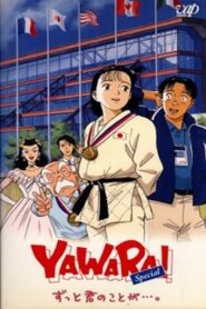 YAWARA! Special ずっと君のことが… . – 1996 – Online In Netflix