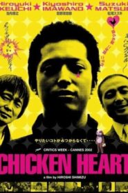 チキン★ハート – 2002 – Online In Netflix