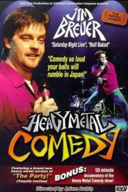 Jim Breuer: Heavy Metal Comedy – 2002 – Online In Netflix