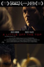 A Little Off the Top – 2012 – Online In Netflix
