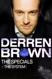 Derren Brown: The System – 2008 – Online In Netflix