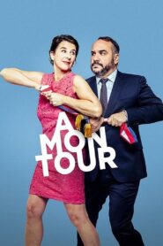 À mon tour – 2022 – Online In Netflix