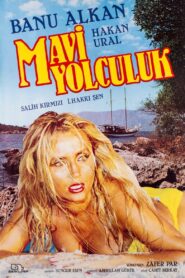 Mavi Yolculuk – 1986 – Online In Netflix