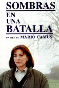 Sombras en una batalla – 1993 – Online In Netflix