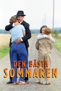 Den bästa sommaren – 2000 – Online In Netflix
