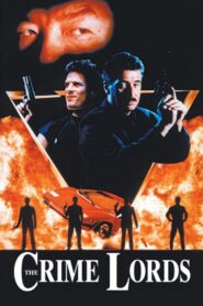 The Crime Lords – 1991 – Online In Netflix