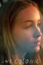 Une colonie – 2019 – Online In Netflix