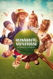 Heinähattu, Vilttitossu ja Rubensin veljekset – 2017 – Online In Netflix