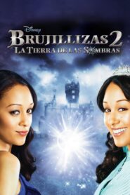 Brujillizas 2: La Tierra de las Sombras – 2007 – Online In Netflix