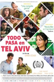 תל אביב על האש – 2018 – Online In Netflix
