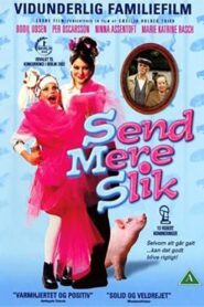 Send Mere Slik – 2001 – Online In Netflix