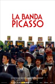 La banda Picasso – 2013 – Online In Netflix