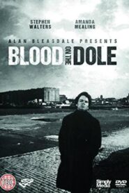 Blood on the Dole – 1994 – Online In Netflix