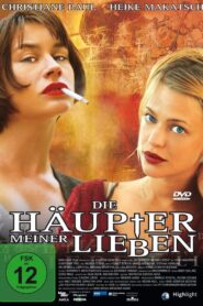 Die Häupter meiner Lieben – 1999 – Online In Netflix