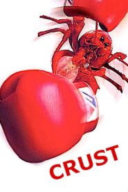 Crust – 2003 – Online In Netflix