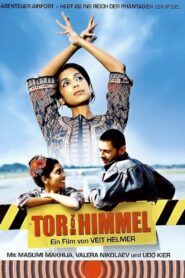 Tor zum Himmel – 2003 – Online In Netflix