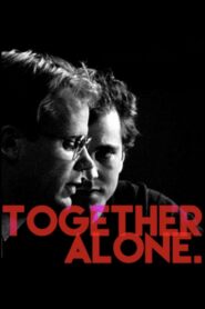 Together Alone – 1992 – Online In Netflix
