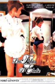 Les folies d’Élodie – 1981 – Online In Netflix