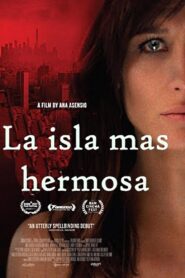 La isla más hermosa – 2017 – Online In Netflix