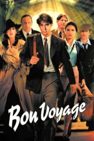 Bon voyage – 2003 – Online In Netflix