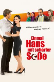 Einmal Hans mit scharfer Soße – 2014 – Online In Netflix