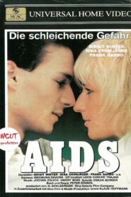 AIDS – Die schleichende Gefahr – 1985 – Online In Netflix
