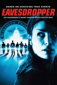 The Eavesdropper – 2004 – Online In Netflix