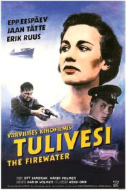 Tulivesi – 1994 – Online In Netflix