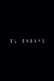 El ensayo – 1999 – Online In Netflix