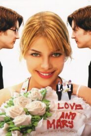 Love and Mary – 2007 – Online In Netflix