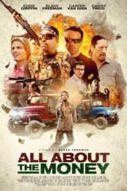 All About the Money – 2017 – Online In Netflix