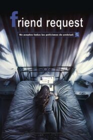 Friend Request – 2016 – Online In Netflix